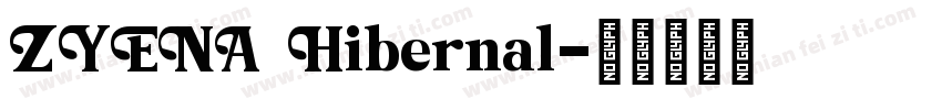 ZYENA Hibernal字体转换